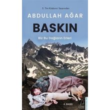 Baskın Biz Bu Dağların Erleri - Abdullah Ağar