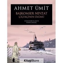 Başkomser Nevzat 1 Çiçekçinin Ölümü Ahmet Ümit Yapı Kredi Yayınları