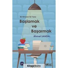 Başlamak Ve Başarmak - Ahmet Sandal