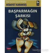 BAŞPARMAĞIN ŞARKISI - HIDAYET KARAKUŞ