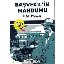 Başvekil'in Mahdumu - H. Adil Dönmez