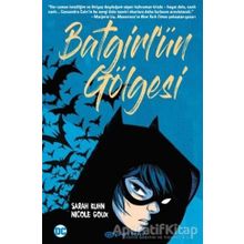 Batgirl'ün Gölgesi-Sarah Kuhn