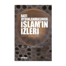 Batı Aydınlanmasında İslam'ın İzleri - Ahmet Erkol