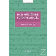 Batı Müziğinde Form ve Analiz - Mesruh Savaş
