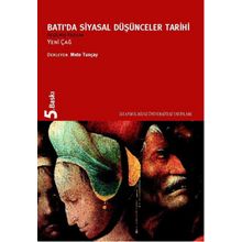 BATID'A SIYASAL DÜŞÜNCELER TARIHI II - YENI ÇAĞ - METE TUNCAY