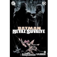 Batman Beyaz Şövalye Sayı 3