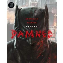 Batman: Damned - Brian Azzarello