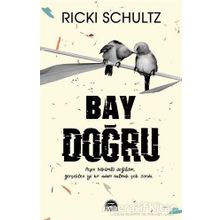 Bay Doğru - Ricki Schultz