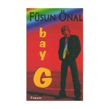 BAY G - FÜSUN ÖNAL