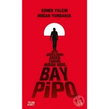Bay Pipo - Soner Yalçın Doğan Yurdakul
