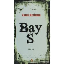 BAY S - ZAFER KETIZMEN