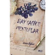 Bay Safire Mektuplar - İrem Tufan