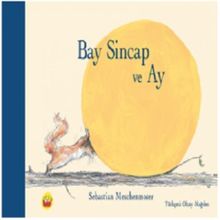 Bay Sincap Ve Ay - Sebastian Meschenmoser