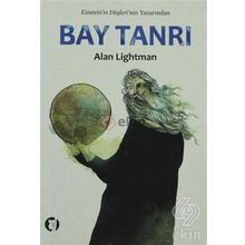 BAY TANRI - ALAN LIGHTMAN
