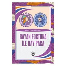 Bayan Fortuna İle Bay Para - Dünya Çocuk Masalları - Dorlion Yayınevi