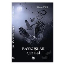 Baykuşlar Çetesi - Hasan Eser