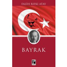 Bayrak - Falih Rıfkı Atay