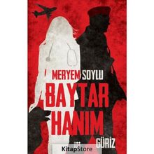 Baytar Hanım 1 - Güriz - Meryem Soylu
