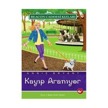 BEACON CADDESI KIZLARI 8 KAYIP ARANIYOR - ANNIE BRYANT