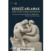 Bebeği Anlamak - Jeanne Magagna Nergis Güleç