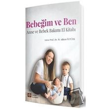 Bebeğim ve Ben - İstanbul Tıp Kitabevi