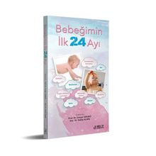 Bebeğimin İlk 24 Ayı - Nobel Tıp Kitabevleri