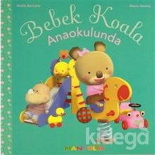 Bebek Koala Anaokulunda - Nadia Berkane;Alexis Nesme