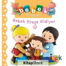 Bebek Kreşe Gidiyor - Nathalie Belineau