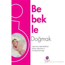 Bebekle Doğmak - Saba Deniz