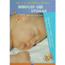 BEBEKLER GIBI UYUMAK - GONZALO PIN;ROSARIO GENIS
