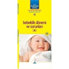 Bebeklik Dönemi ve Sorunları Cep Boy - Osman Abalı