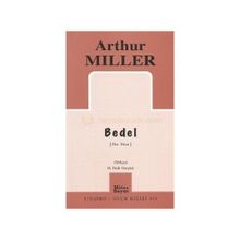 BEDEL - ARTHUR MILLER