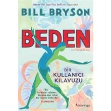 Beden: Bir Kullanıcı Kılavuzu - Bill Bryson