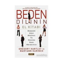 Beden Dilinin El Kitabı - Maryann Karınch Gregory Hartley