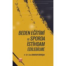 Beden Eğitimi ve Sporda İstihdam Edebilme - Abdullah Gümüşay