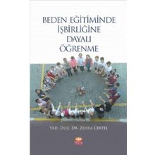 Beden Eğitiminde İşbirliğine Dayalı Öğrenme - Nobel Bilimsel Eserler