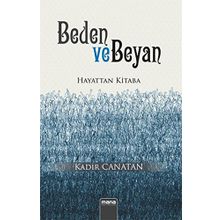 Beden ve Beyan - Kadir Canatan