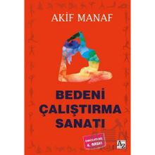 Bedeni Çalıştırma Sanatı Akif Manaf Az Kitap Yayınları