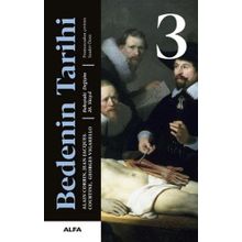 Bedenin Tarihi 3 Ciltli - Georges Vigarello - Alfa Yayınları