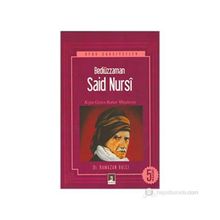 BEDİÜZZAMAN SAID NURSI - NEVZAT KÖSOĞLU