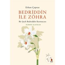 Bedriddin İle Zöhra: Bir Şeyh Bedreddin Kurmacası
