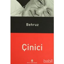 BEHRUZ ÇINICI - GENEL