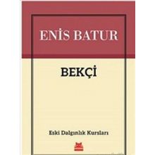 Bekçi - Enis Batur