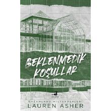 Beklenmedik Koşullar - Lauren Asher