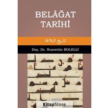 Belağat Tarihi - Nusrettin Bolelli