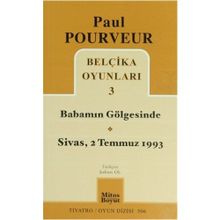Belçika Oyunları 3 Babamın Gölgesinde Sivas - 2 Temmuz 1993 - Paul Pourveur