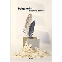 Belgelerim - Alejandro Zambra