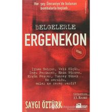 BELGELERLE ERGENEKON (ÖZEL) - SAYGI ÖZTÜRK