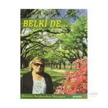 Belki de... - Nesrin Beşkardeş Öktemer