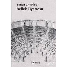 Bellek Tiyatrosu - Simon Critchley
